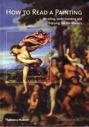 Cover art for How to Read a Painting