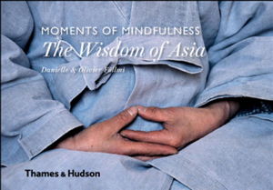 Cover art for Moments of Mindfulness: The Wisdom of Asia