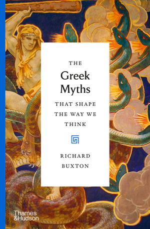 Cover art for The Greek Myths That Shape the Way We Think