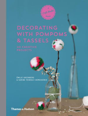 Cover art for Decorating with Pompoms & Tassels
