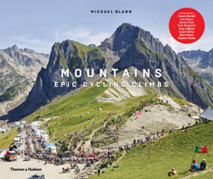 Cover art for Mountains Epic Cycling Climbs Epic Cycling Climbs