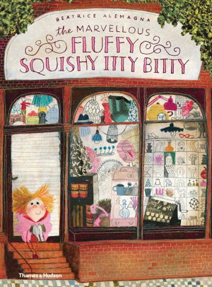 Cover art for The Marvellous Fluffy Squishy Itty Bitty