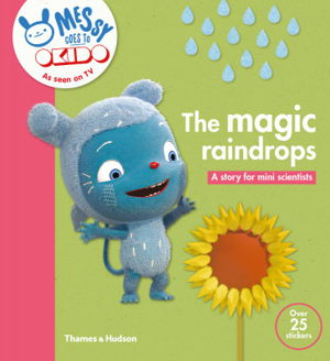 Cover art for OKIDO The Magic Raindrops Messy Discovers Why Plants Need Rain