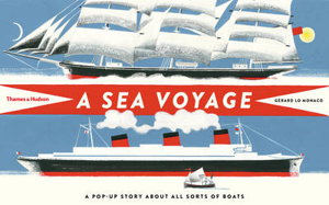 Cover art for Sea Voyage A Pop-up Story About All Sorts of Boats