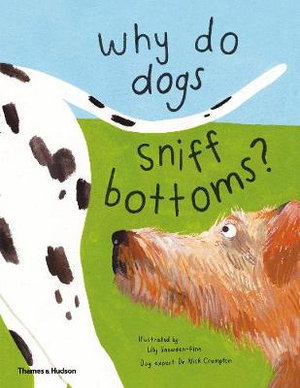 Cover art for Why do dogs sniff bottoms?