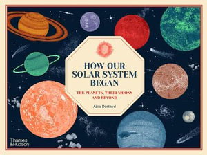 Cover art for How Our Solar System Began