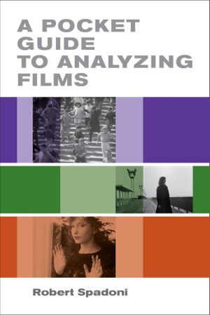 Cover art for A Pocket Guide to Analyzing Films