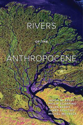 Cover art for Rivers of the Anthropocene