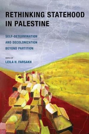 Cover art for Rethinking Statehood in Palestine