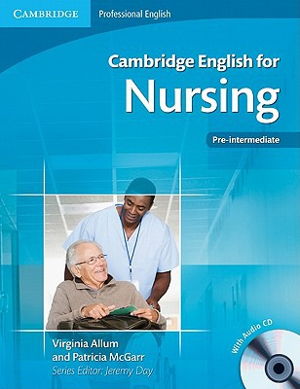 Cover art for Cambridge English for Nursing Pre-intermediate Student's Book with Audio CD