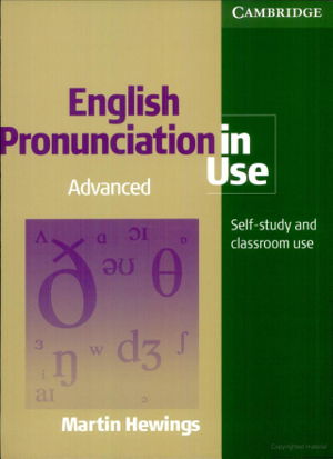 Cover art for English Pronunciation in Use Advanced Book with Answers, 5 Audio CDs and CD-ROM
