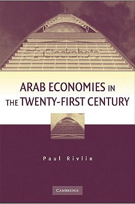 Cover art for Arab Economies in the Twenty-first Century
