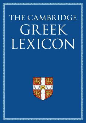 Cover art for The Cambridge Greek Lexicon 2 Volume Hardback Set