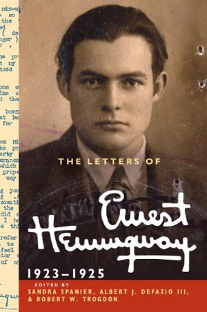 Cover art for The Letters of Ernest Hemingway: Volume 2, 1923-1925