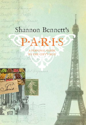 Cover art for Shannon Bennett's Paris
