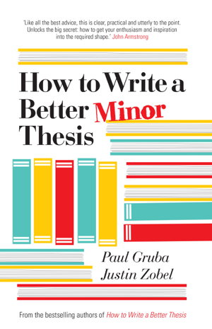 Cover art for How to Write a Better Minor Thesis