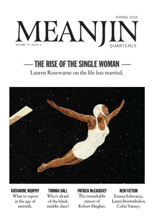 Cover art for Meanjin Vol 75 No 3