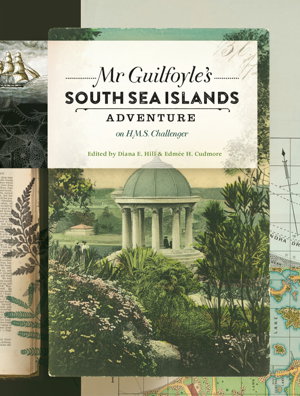 Cover art for Mr Guilfoyle's South Sea Islands Adventure on HMS Challenger