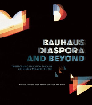 Cover art for Bauhaus Diaspora and Beyond