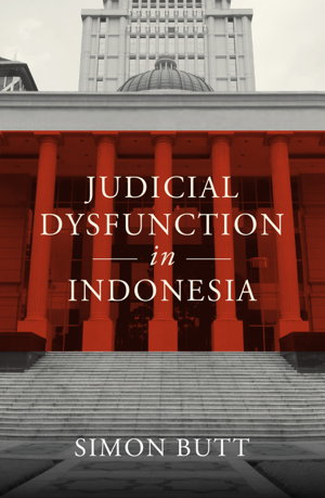 Cover art for Judicial Dysfunction in Indonesia