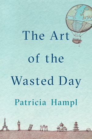 Cover art for The Art Of The Wasted Day