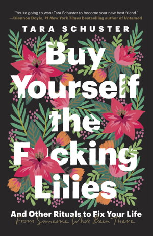 Cover art for Buy Yourself the F*cking Lilies