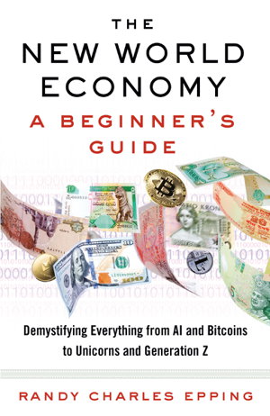 Cover art for New World Economy: A Beginner's Guide