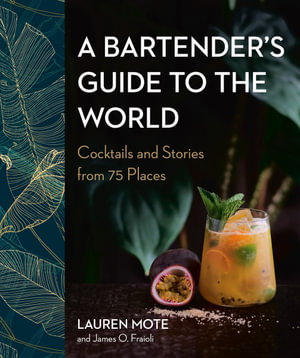 Cover art for A Bartender's Guide To The World