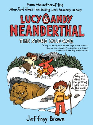 Cover art for Lucy & Andy Neanderthal The Stone Cold Age