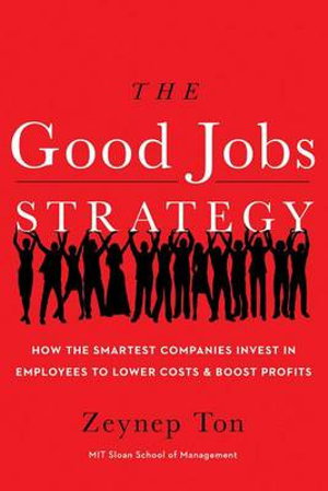 Cover art for The Good Jobs Strategy