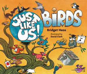 Cover art for Just Like Us! Birds