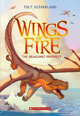 Cover art for Wings of Fire 01 The Dragonet Prophecy