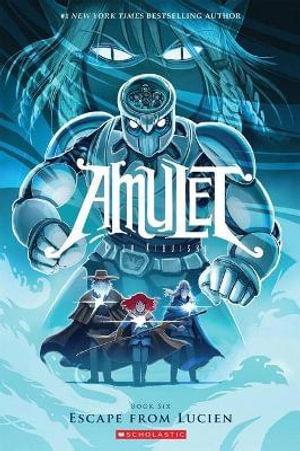 Cover art for Amulet 06 Escape From Lucien