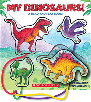 Cover art for My Dinosaurs! A Read and Play Book