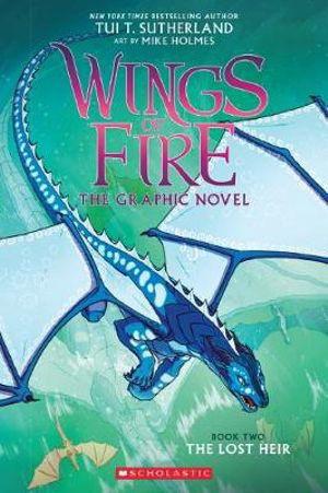 Cover art for Wings of Fire Graphic Novel 02 The Lost Heir