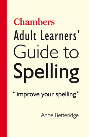 Cover art for Chambers Adult Learner's Guide to Spelling