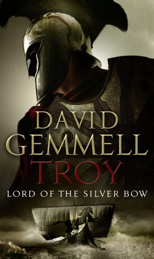 Cover art for Troy Lord of the Silver Bow
