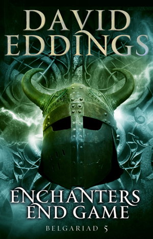 Cover art for Enchanters' End Game Book Five of the Belgariad