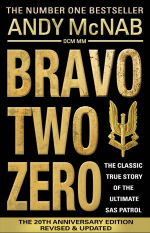 Cover art for Bravo Two Zero - 20th Anniversary Edition