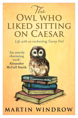 Cover art for The Owl Who Liked Sitting on Caesar