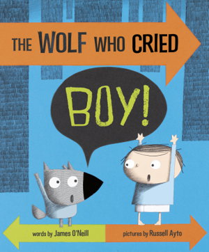 Cover art for Wolf Who Cried Boy!