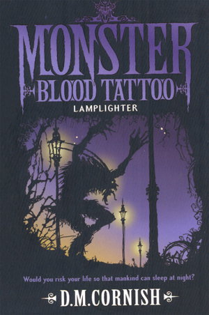 Cover art for Monster Blood Tattoo Lamplighter Book Two