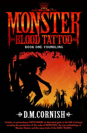 Cover art for Monster Blood Tattoo Foundling Book One