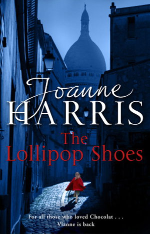 Cover art for The Lollipop Shoes (Chocolat 2)