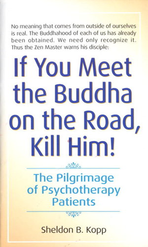 Cover art for If You Meet Buddha on the Road Kill Him