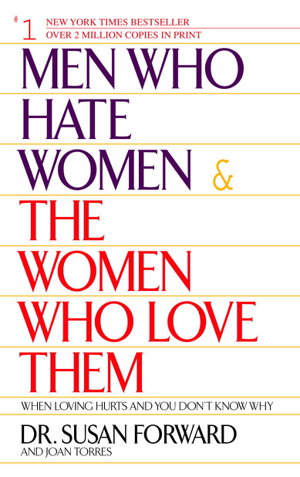 Cover art for Men Who Hate Women and the Women Who Love Them When Love Hurts and You Don't Know Why