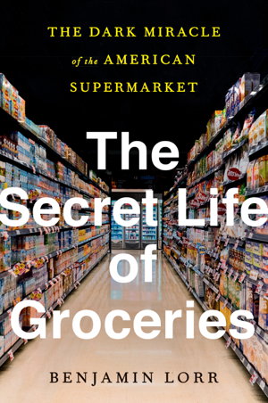 Cover art for The Secret Life Of Groceries