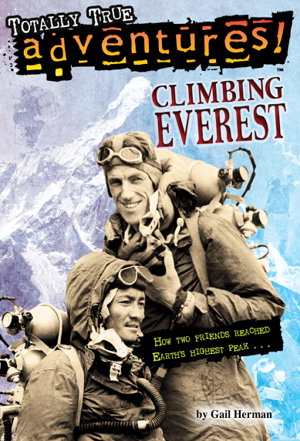 Cover art for Climbing Everest (Totally True Adventures)