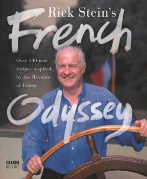 Cover art for Rick Stein's French Odyssey
