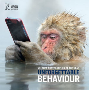 Cover art for Wildlife Photographer of the Year Unforgettable Behaviour